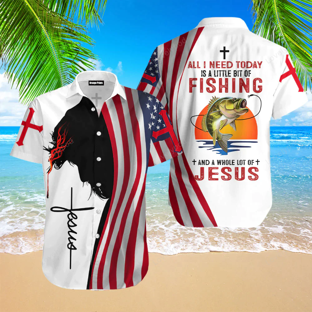 All I Need Today Is A Little Bit Of Fishing And A Whole Lot Of Jesus Hawaiian Shirt All I Need Today Is A Little Bit Of Fishing And A Whole Lot Of Jesus Hawaiian Shirt