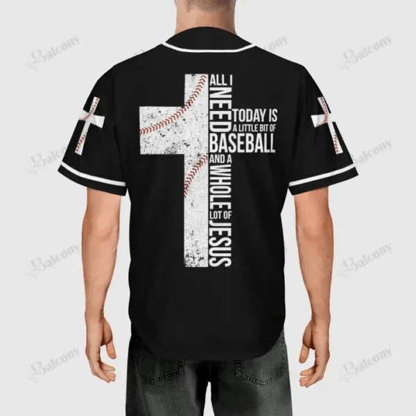 Baseball Tee Jesus – All I need today is a whole lot of Jesus Baseball Jersey 118 – Gift Men Women