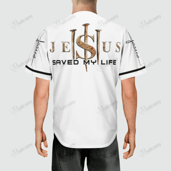 Baseball Tee Jesus saved my life Baseball Jersey 71 – Gift Men Women