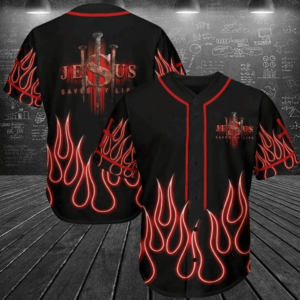 Jesus Saved My Life Flaming Baseball Jersey - Gift Men Women