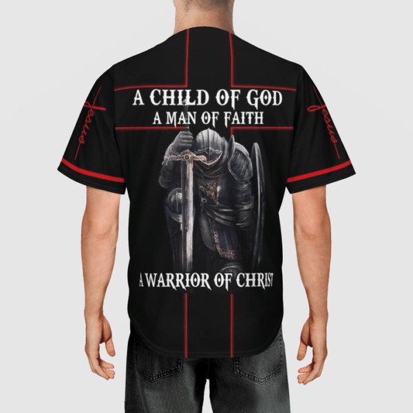 Jesus Warrior of Christ A Child Of God A Man Of Faith Baseball Tee Jersey Shirt – Gift Men Women
