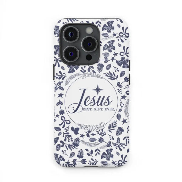 Jesus best gift ever, Christian Christmas phone case