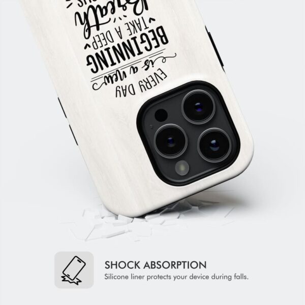 Every day is a new beginning take a deep breath of Jesus phone case