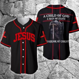 A Child Of God A Man Of Faith Jesus Baseball Jersey - Gift Men Women