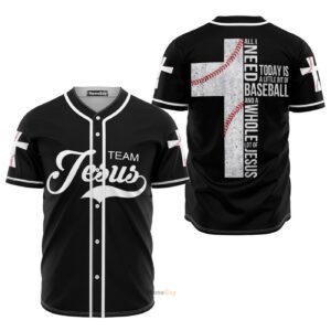 All I Need Today Is A Whole Lot Of Jesus - Baseball Jersey - Gift Men Women