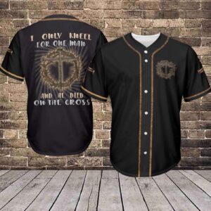 Baseball Tee Jesus - I only kneel for one man and he died on the cross Baseball Jersey 393 - Gift Men Women