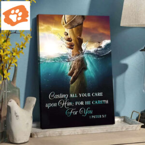Casting All Your Care Upon Him 1 Peter 5:7, Jesus' Hand, Wall Art Canvas