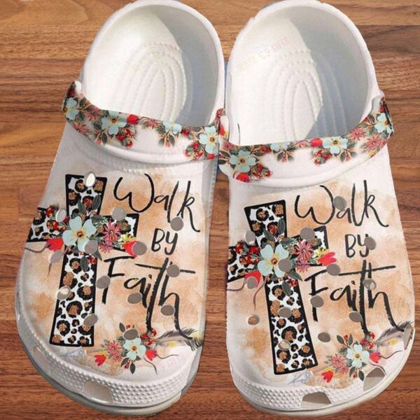 Walk By Faith in Unisex Croc Shoes – Christian Cross & Flower DesignClog