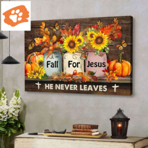 Fall For Jesus, Fall Flowers In Jars, Pumpkins, Wall Art Canvas Print