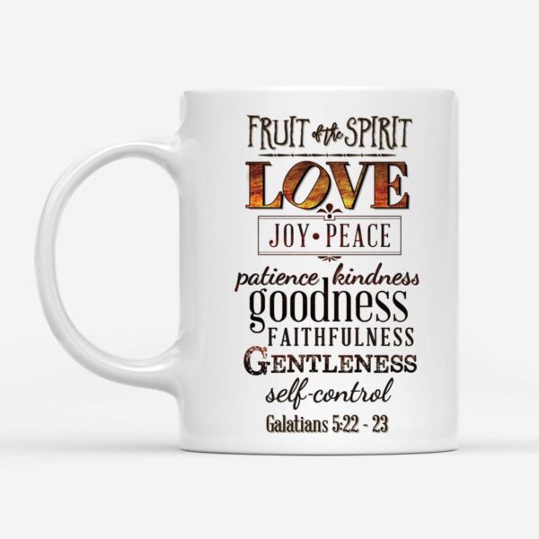 Fruit of the spirit, Bible verse, Christian coffee mug