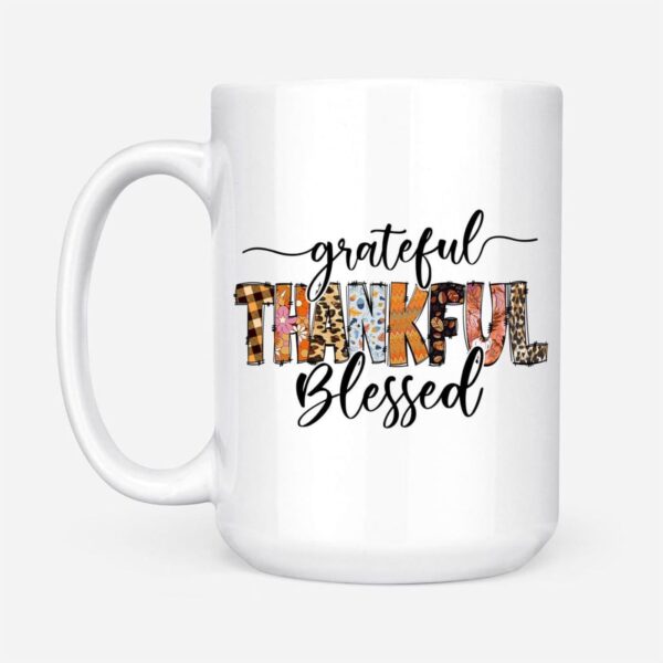 Grateful Thankful Blessed Thanksgiving Christian Coffee Mug