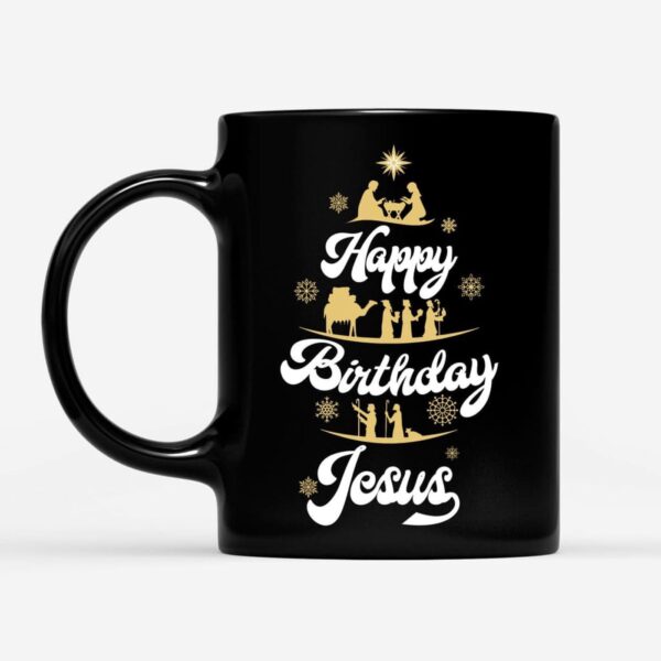 Happy Birthday Jesus Christmas coffee mug