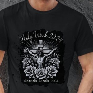 Holy Week Jesus Crucifixion Tee: Catholic Christian Short Sleeve Shirt for Religious & Sentimental Gifts