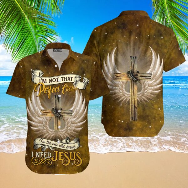 I Need Jesus Aloha Hawaiian Shirts For Men and Women   – Gift Men Women Days