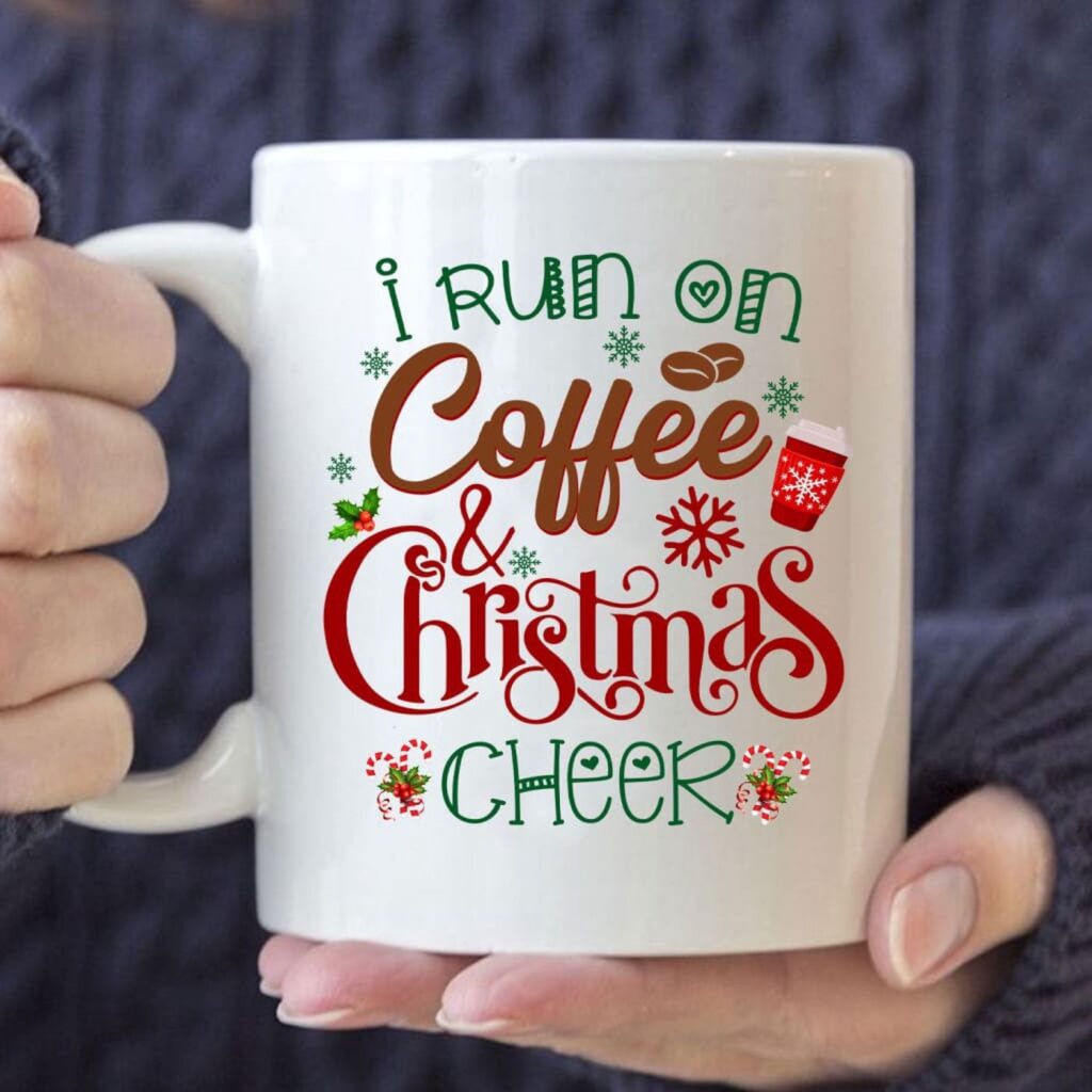 I Run On Coffee And Christmas Cheer Coffee Mug, Christian Christmas Mugs I Run On Coffee And Christmas Cheer Coffee Mug, Christian Christmas Mugs