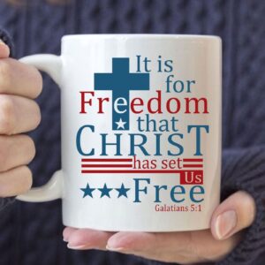 It Is For Freedom That Christ Has Set Us Free Christian Coffee Mug