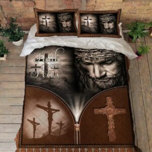 Jesus Christian. Faith Over Fear Quilt Bedding Set LSNGO05BD