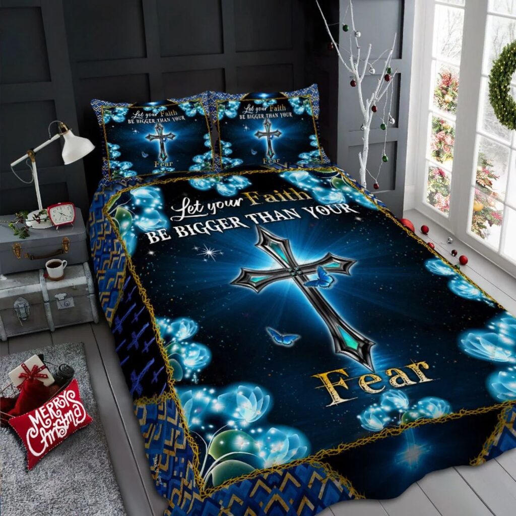 Jesus Cross – Let Your Faith Be Bigger Gift Your Fear Quilt Bedding Set Gift Jesus Cross – Let Your Faith Be Bigger Gift Your Fear Quilt Bedding Set Gift