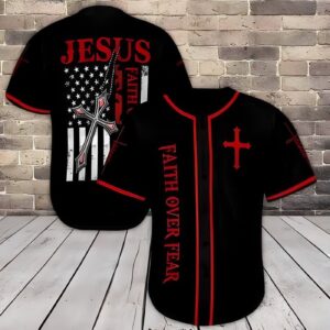 Jesus Faith Over Fear Black Red Baseball Jersey For God - Gift Men Women