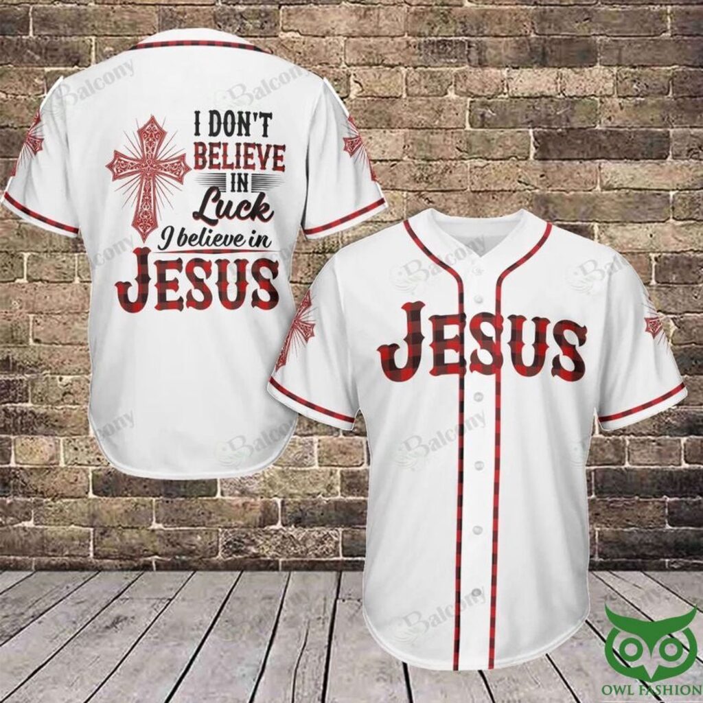 Jesus I dont believe in luck i believe in Jesus Baseball Jersey – Gift Men Women Jesus I dont believe in luck i believe in Jesus Baseball Jersey – Gift Men Women
