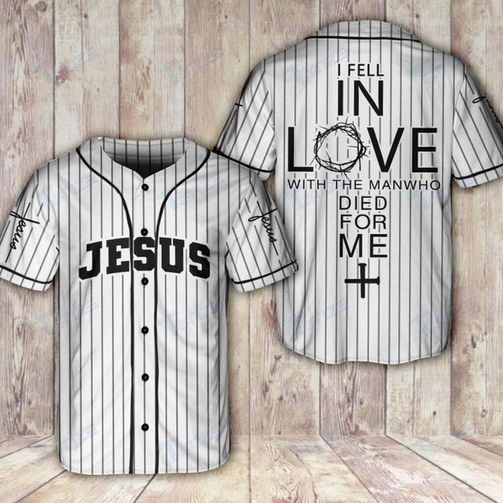 Jesus I Fell In Love With Baseball Tee Jersey Shirt Printed 3D – Gift Men Women Jesus I Fell In Love With Baseball Tee Jersey Shirt Printed 3D – Gift Men Women