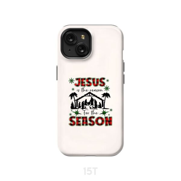 Jesus is the reason for the season phone case, Christian Christmas phone cases