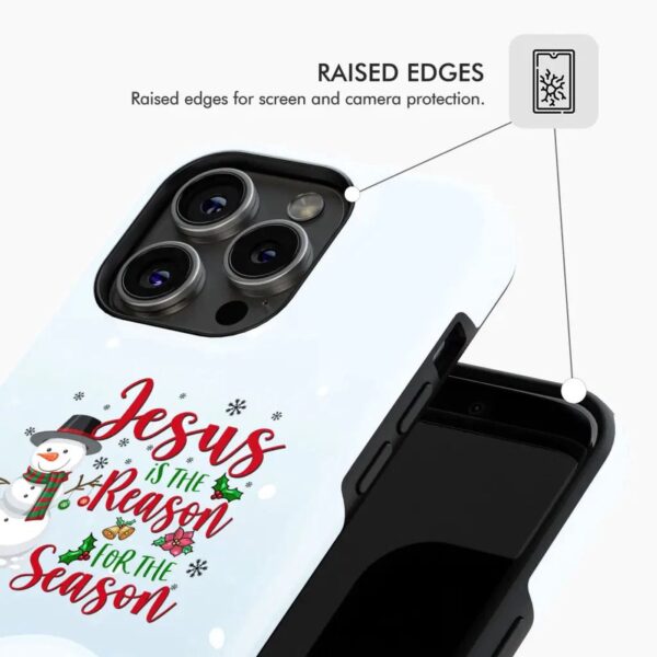 Jesus is the reason for the season Snowman Christmas phone case