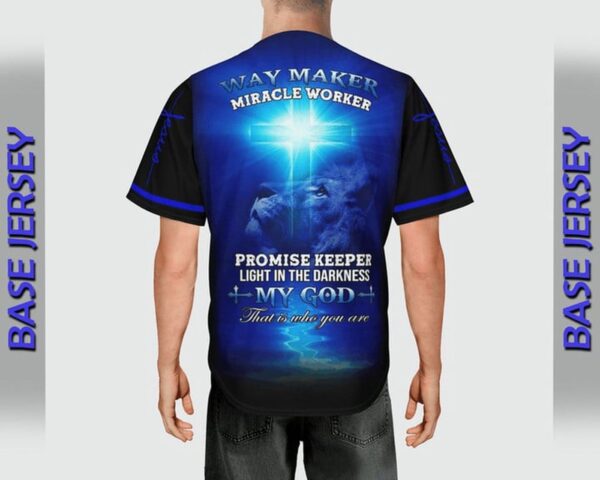 Jesus My God That Is Who You Are Way Maker Baseball Jersey For Christian – Gift Men Women