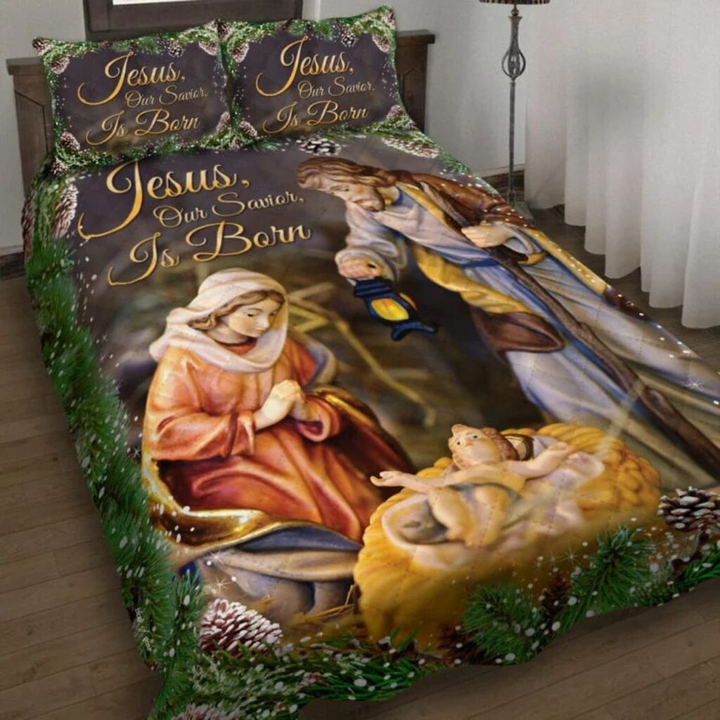 Jesus Our Savior Is Born Quilt Bedding Set Jesus Our Savior Is Born Quilt Bedding Set