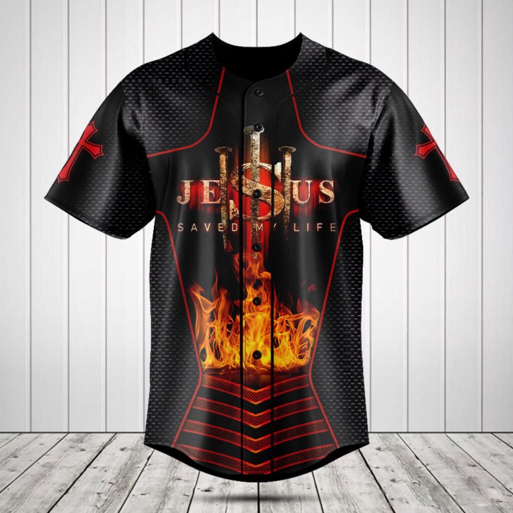 Jesus Save My Life 3D Fire Baseball Jersey Shirt – Gift Men Women Jesus Save My Life 3D Fire Baseball Jersey Shirt – Gift Men Women