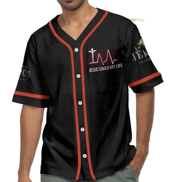 Jesus Saved My Life – Baseball Jersey – Gift Men Women