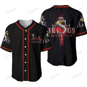 Jesus Saved My Life Baseball Tee Jersey Shirt 003 - Gift Men Women
