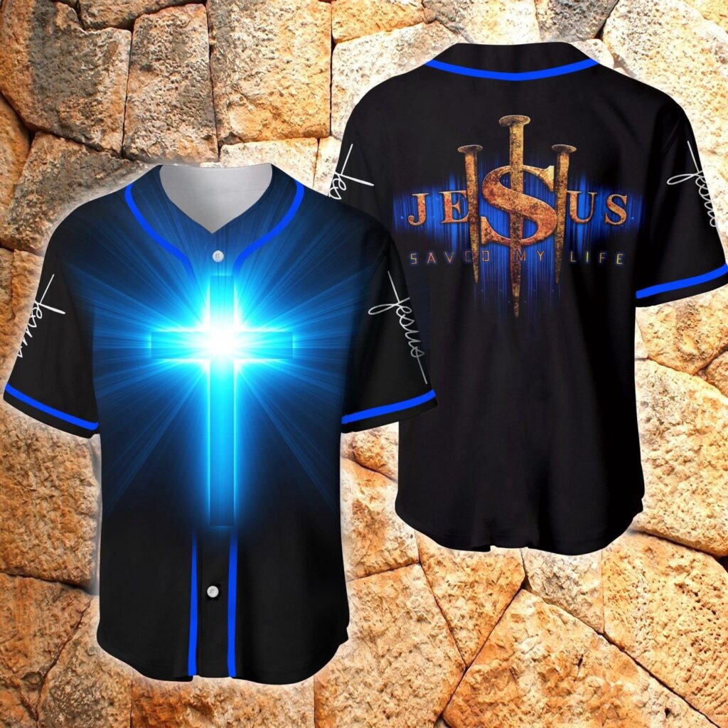 Jesus Saved My Life Blue Light Cross Baseball Jersey – Gift Men Women Jesus Saved My Life Blue Light Cross Baseball Jersey – Gift Men Women