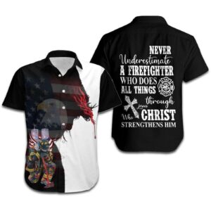 Never Underestimate A Firefighter Jesus Christ Hawaiian Shirt For Men & Women  - Gift Men Women Days