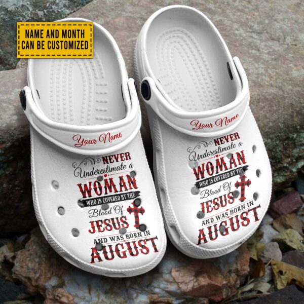 August Born Woman Covered in Jesus Blood: Customized Clogs – Gift for Jesus Lovers Unisex US 4-12