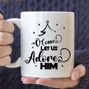 O come let us adore Him, Christmas tree Christian mug