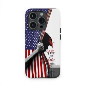 Patriotic Christian phone cases: Faith over fear Jesus face American flag phone case