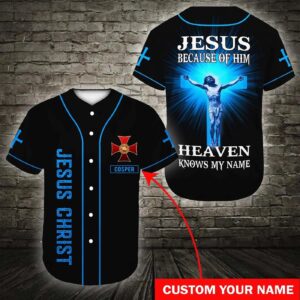 Customized Jesus Baseball Jersey - Cross Design - Perfect Christian Gift - Personalized Heaven Knows My Name - Men Women