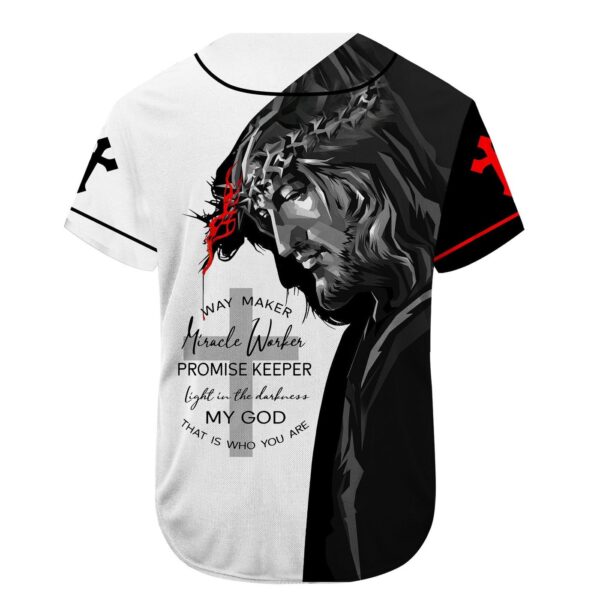 Personalized Way Maker Miracle Worker That’S Who You Are Jesus Baseball Jersey – Gift Men Women