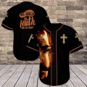We Walk By Faith Jesus Baseball Tee Jersey Shirt Printed 3D - Gift Men Women