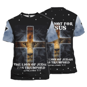 Fear Not: Jesus The Lion Of Juda Triumphed Black Lion T-shirt Hoodie Adult 3