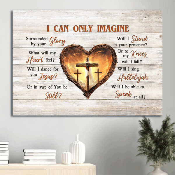 Christian Home Decor Gift: Jesus Landscape Poster with Wooden Cross Thorny Heart Infinite Halo Orange Sunset – I Can Only Imagine