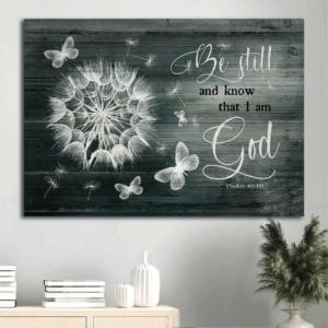 Christian Home Decor Gift - Jesus Dandelion Butterfly Landscape Poster - Be Still and Know God - Lovely Wall Art