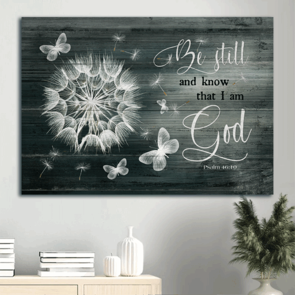 Christian Home Decor Gift – Jesus Dandelion Butterfly Landscape Poster – Be Still and Know God – Lovely Wall Art