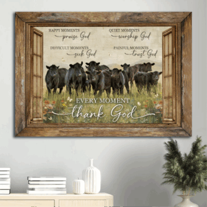 Jesus Landscape Poster Home Decor Gift - Black Angus Flower Field White Butterfly  Poster Home Decor Gift - Gift for Christian - Every Moment Thank God - Wall Art
