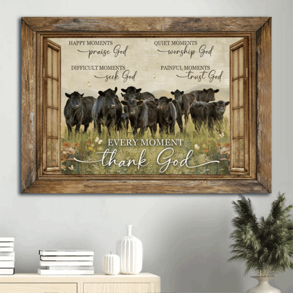 Jesus Landscape Poster Home Decor Gift – Black Angus Flower Field White Butterfly  Poster Home Decor Gift – Gift for Christian – Every Moment Thank God – Wall Art