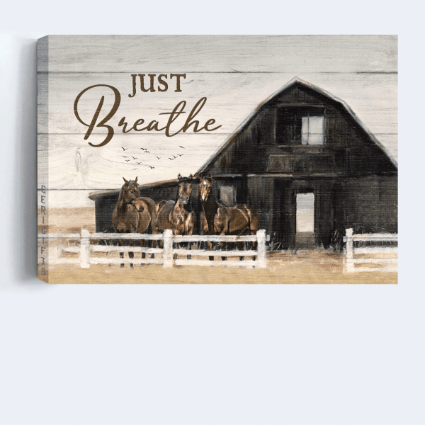 Christian Home Decor Gift: Jesus Landscape Poster with Black House Horses Farm Painting on Just Breathe  Poster Home Decor Gift