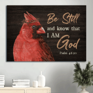 Jesus Landscape Poster Home Decor Gift - Big Cardinal God Faith Psalm 46:10 - Gift For Christian