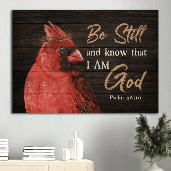 Jesus Landscape Poster Home Decor Gift – Big Cardinal God Faith Psalm 46:10 – Gift For Christian