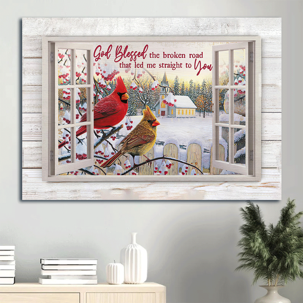 God Blessed The Broken Road Poster: Jesus Landscape Home Decor Gift for Christian – Cardinal Snow Day Poster Home Decor Gift God Blessed The Broken Road Poster: Jesus Landscape Home Decor Gift for Christian – Cardinal Snow Day Poster Home Decor Gift